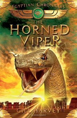 The Horned Viper: The Egyptian Chronicles: No. 2 by Gill Harvey