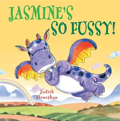 Dragon School: Jasmine's SO Fussy book