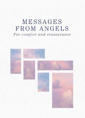 Messages from Angels: For comfort and reassurance book