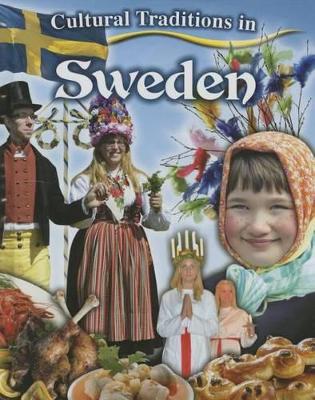 Cultural Traditions in Sweden by Natalie Hyde