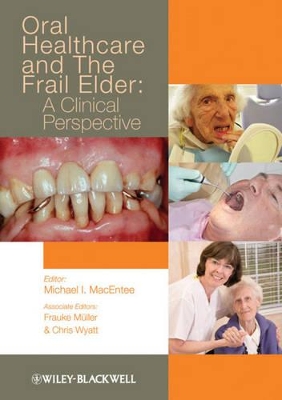 Oral Healthcare and the Frail Elder book