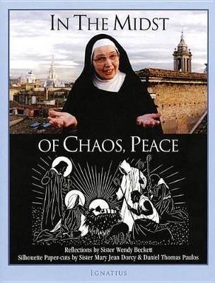 In the Midst of Chaos, Peace book