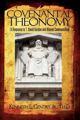 Covenantal Theonomy book