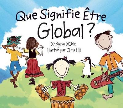 Que Signifie Etre Global? book