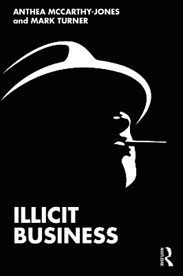 Illicit Business by Anthea McCarthy-Jones