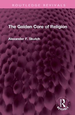 The Golden Core of Religion book