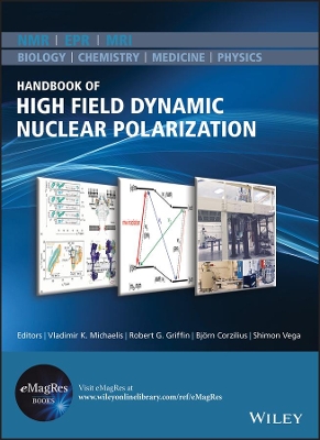 Handbook of High Field Dynamic Nuclear Polarization book