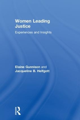 Women Leading Justice: Experiences and Insights book