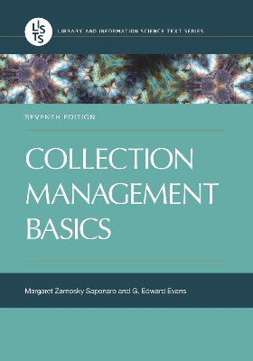 Collection Management Basics by Margaret Zarnosky Saponaro