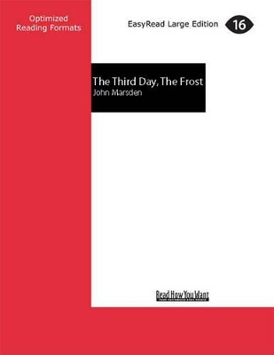 The The Third Day, The Frost by John Marsden