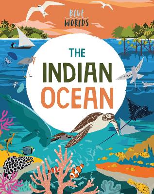 Blue Worlds: The Indian Ocean book