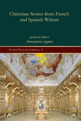 Christmas Stories from French and Spanish Writers by Antoinette Ogden