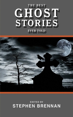 Best Ghost Stories Ever Told book