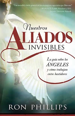 Nuestros aliados invisibles. Los ángeles / Our Invisible Allies book