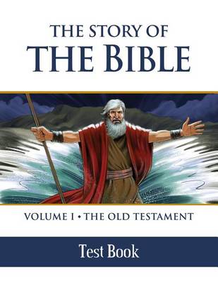 The Story of the Bible by Tan Books