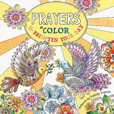 Prayers to Color & Brighten Your Day book