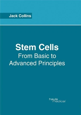 Stem Cells: From Basic to Advanced Principles book