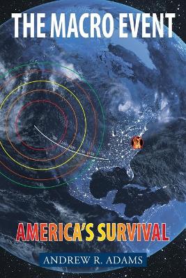 The Macro Event: Americas Survival book