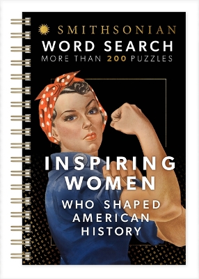 Smithsonian Word Search Inspiring Women Who Shaped American History book