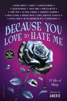 Because You Love to Hate Me book