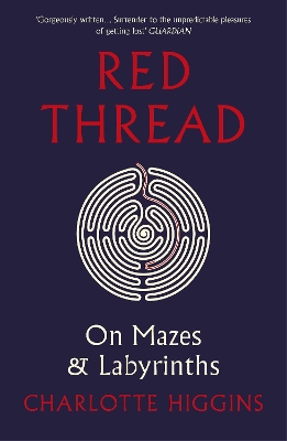 Red Thread: On Mazes and Labyrinths book