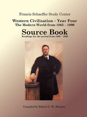 Western Civilization Year Four - Sourcebook book