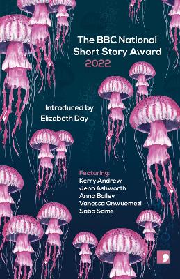 The BBC National Short Story Award 2022 book