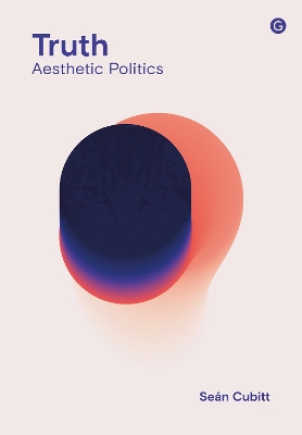 Truth: Aesthetic Politics book