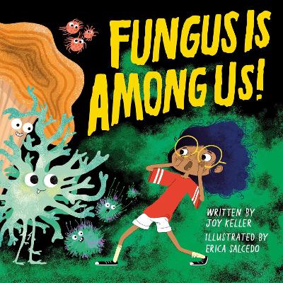 Fungus is Among Us! book