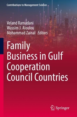 Family Business in Gulf Cooperation Council Countries book