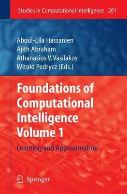 Foundations of Computational Intelligence by Aboul Ella Hassanien