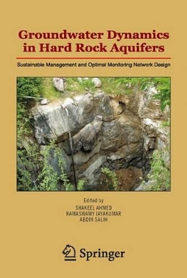 Groundwater Dynamics in Hard Rock Aquifers by Shakeel Ahmed