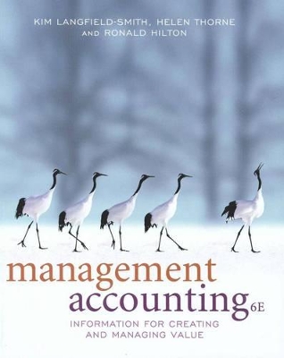 Management Accounting: Information for Creating and Managing Value book