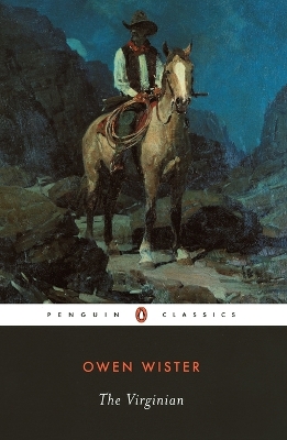 The Virginian: A Horseman of the Plains book