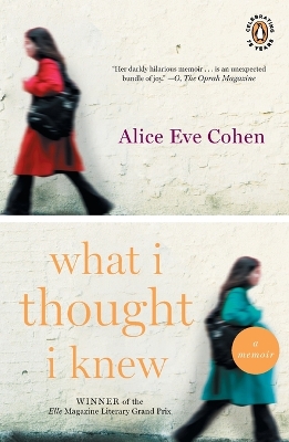 What I Thought I Knew: A Memoir book