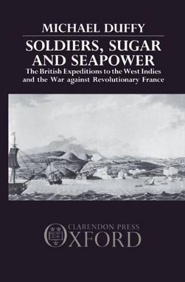 Soldiers, Sugar and Seapower book