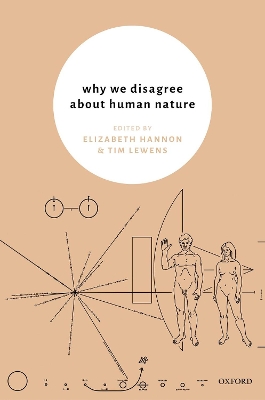 Why We Disagree About Human Nature book