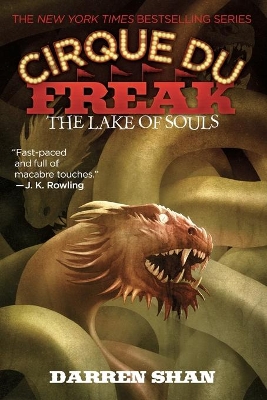 The Cirque Du Freak #10: The Lake of Souls by Darren Shan