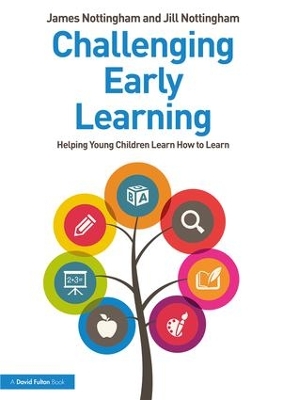 Challenging Early Learning: Helping Young Children Learn How to Learn book