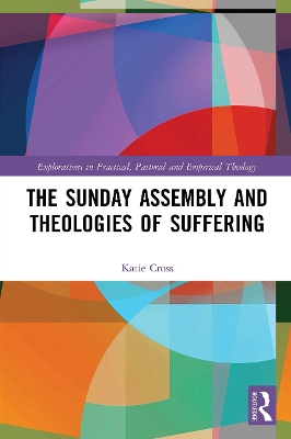 The Sunday Assembly and Theologies of Suffering book