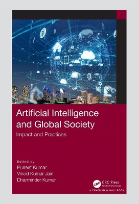 Artificial Intelligence and Global Society: Impact and Practices book