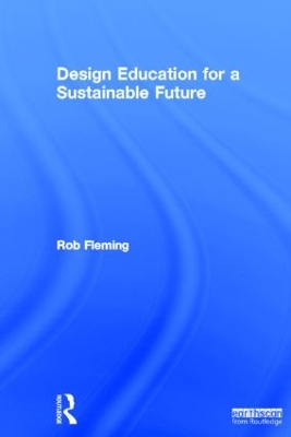 Design Education for a Sustainable Future book