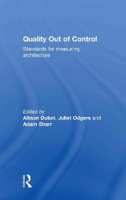 Quality Out of Control by Allison Dutoit