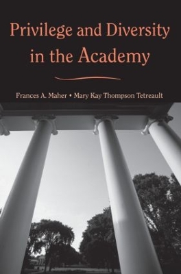 Privilege and Diversity in the Academy by Frances A. Maher
