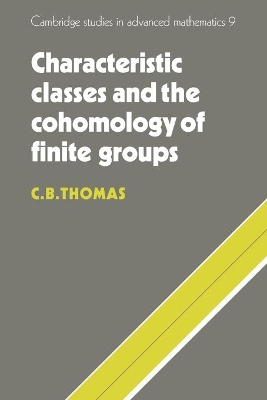 Characteristic Classes and the Cohomology of Finite Groups book