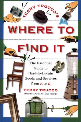 Terry Trucco's Where to Find It book