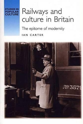 Railways and Culture in Britain book