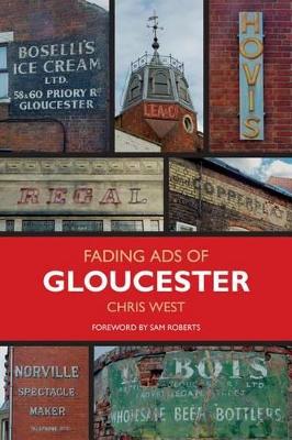 Fading Ads of Gloucester book