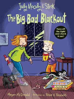 Judy Moody & Stink and the Big Bad Blackout by Megan McDonald