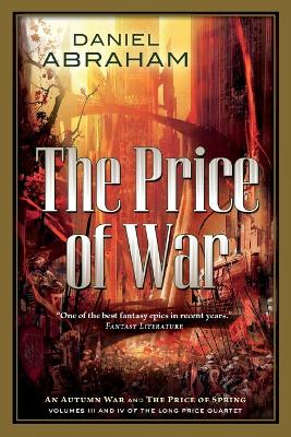 The Price of War: An Autumn War, the Price of Spring book